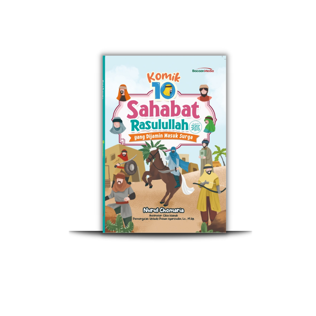 Komik 10 Sahabat Rasulullah yang Dijamin Masuk Surga