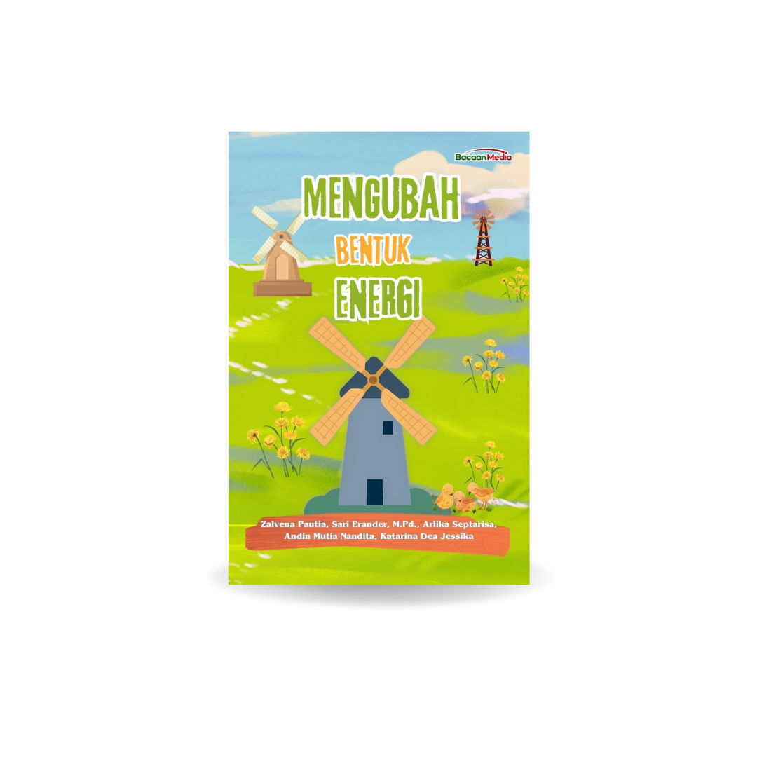 Mengubah Bentuk Energi