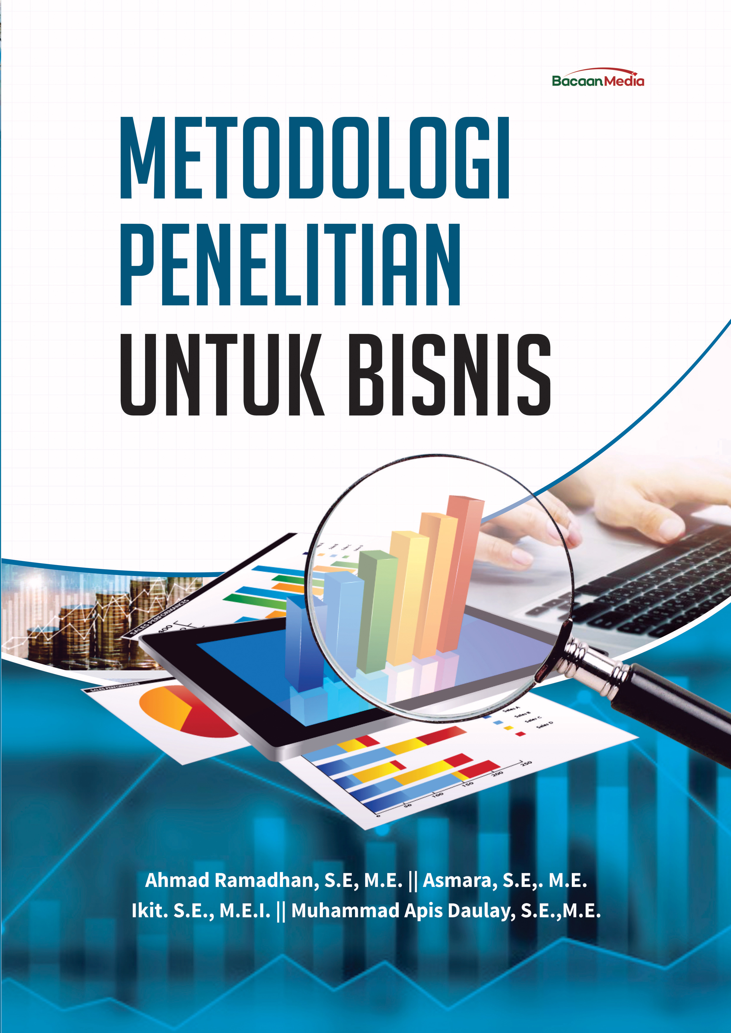 Metodologi Penelitian Untuk Bisnis